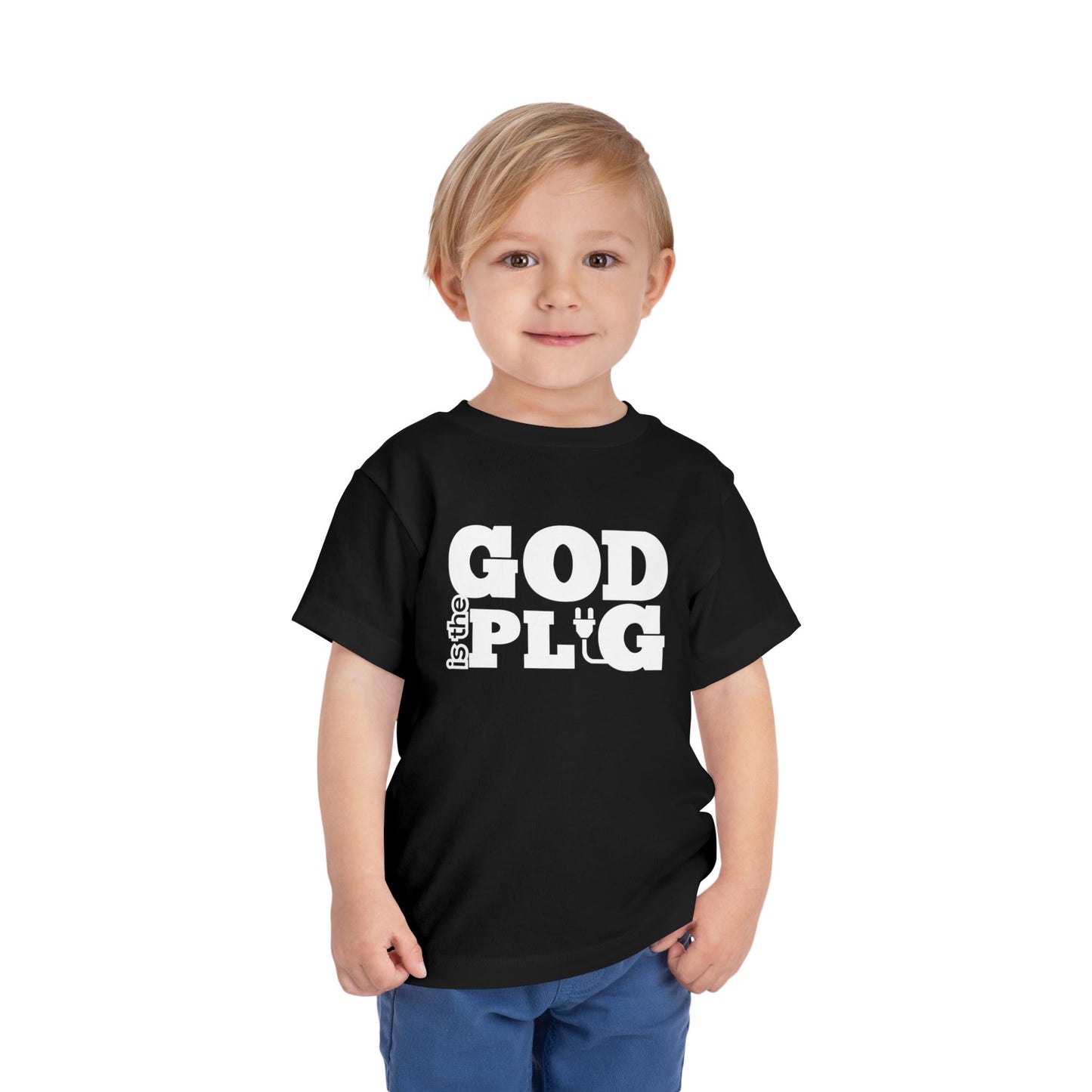God Is The Plug Toddler Short Sleeve Tee