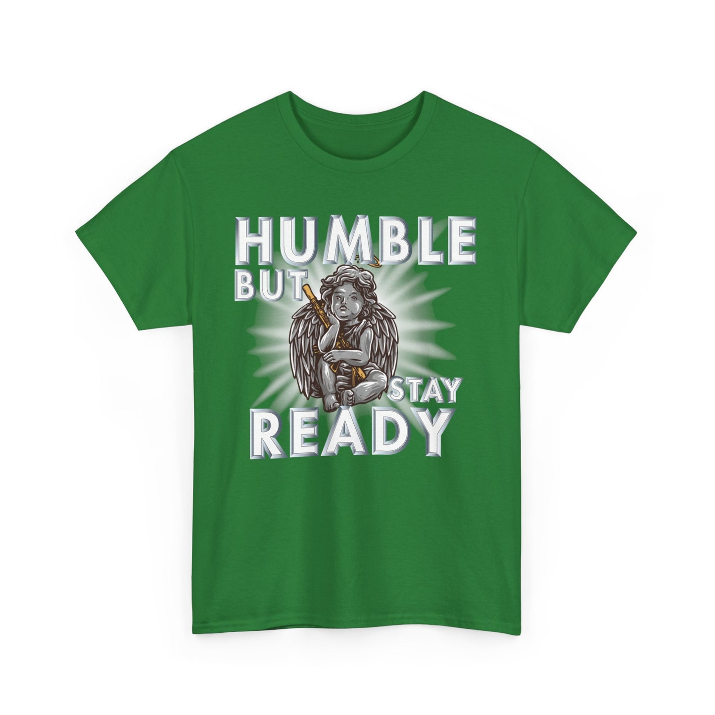 Humble but Ready Shirt