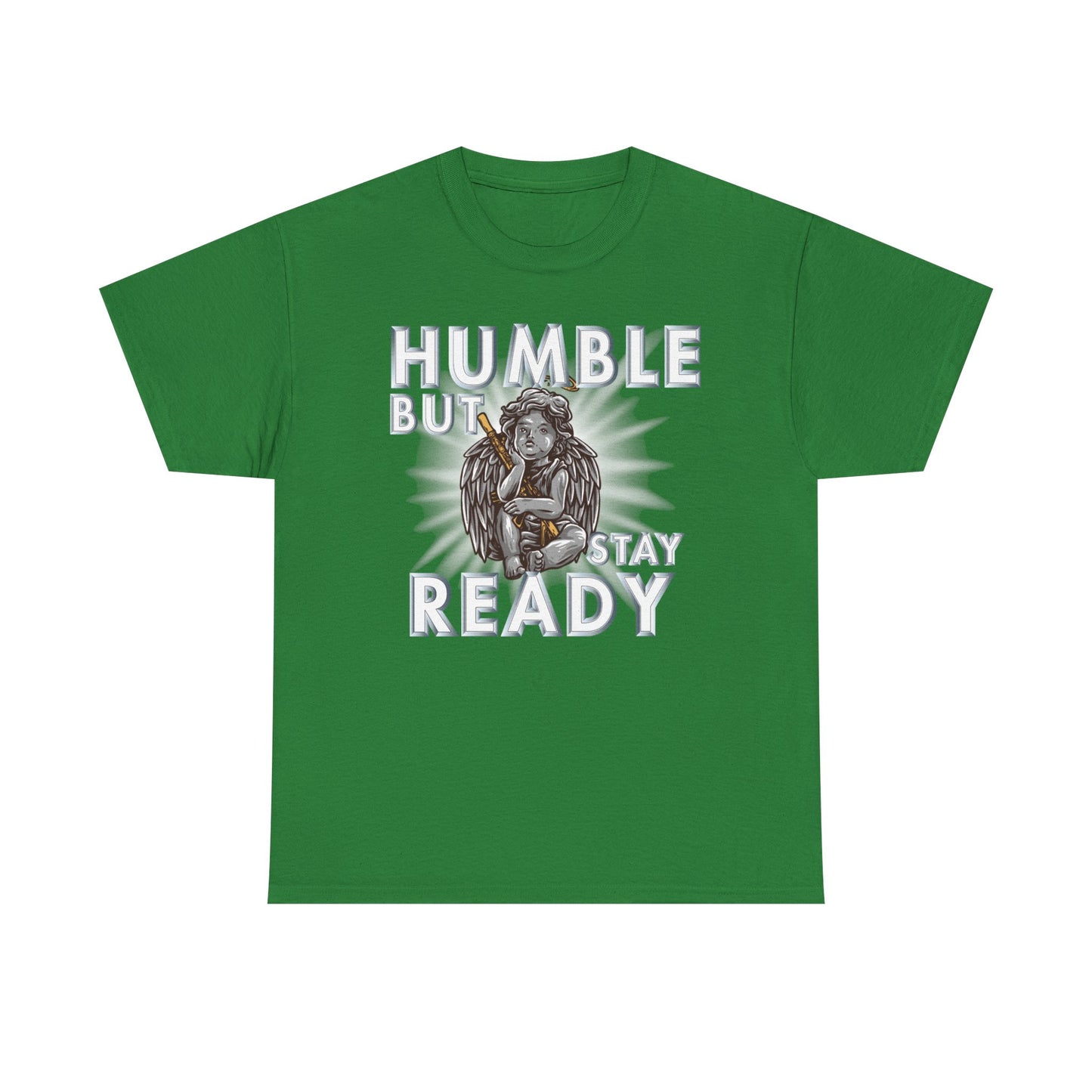 Humble but Ready Shirt