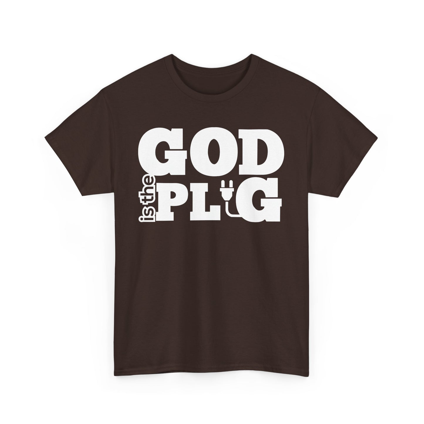 God is the Plug Shirt
