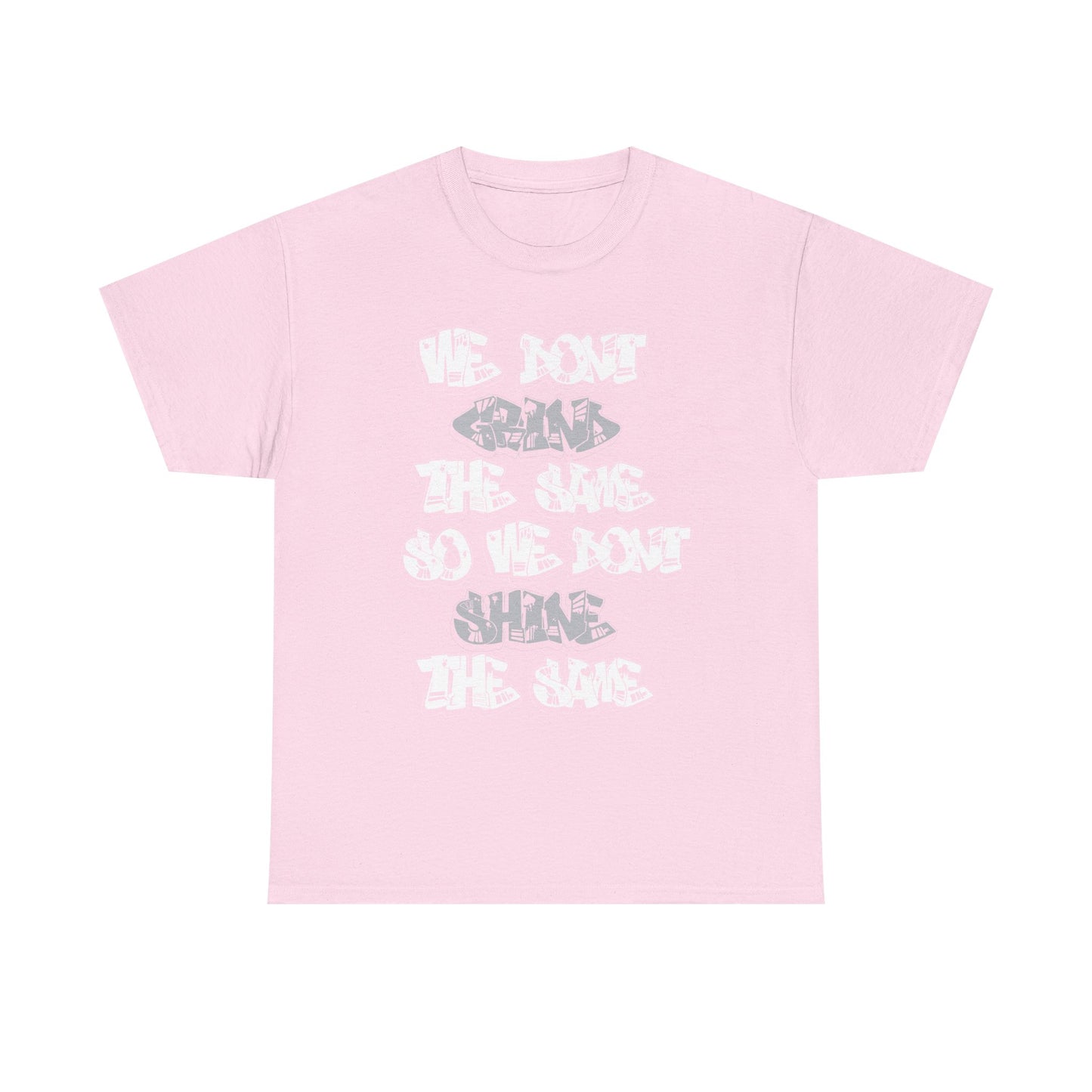 Grind the Same Shirt