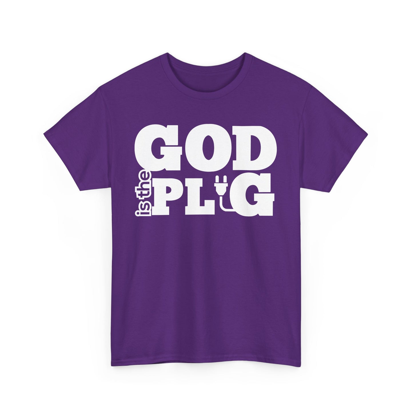 God is the Plug Shirt
