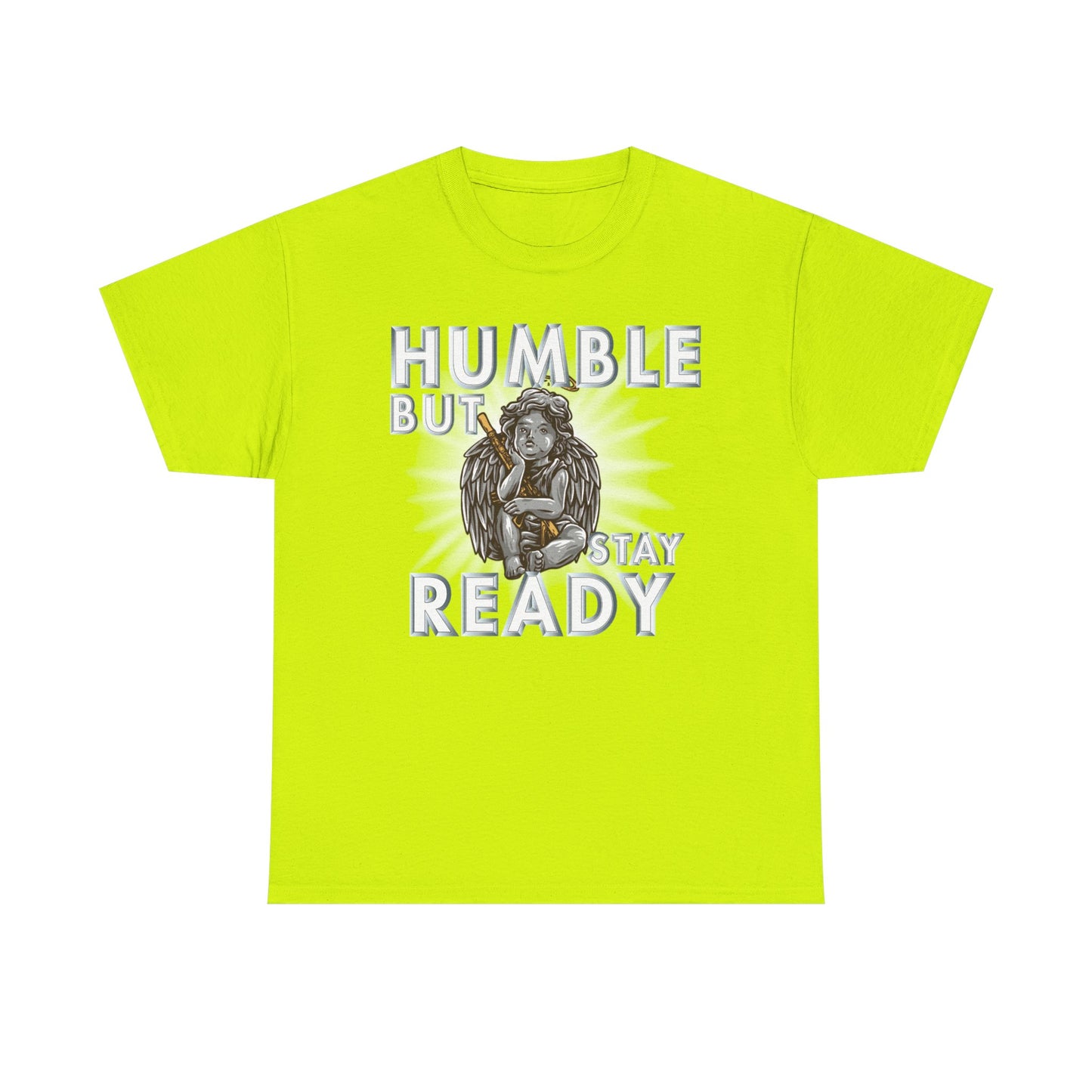 Humble but Ready Shirt