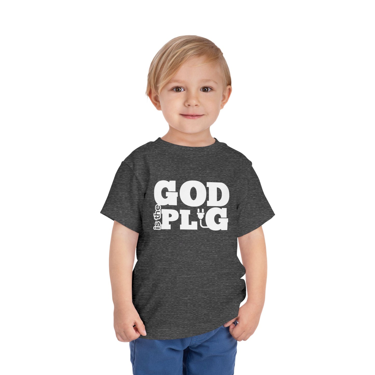 God Is The Plug Toddler Short Sleeve Tee