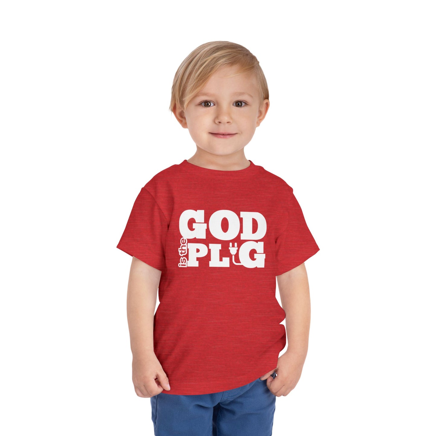 God Is The Plug Toddler Short Sleeve Tee