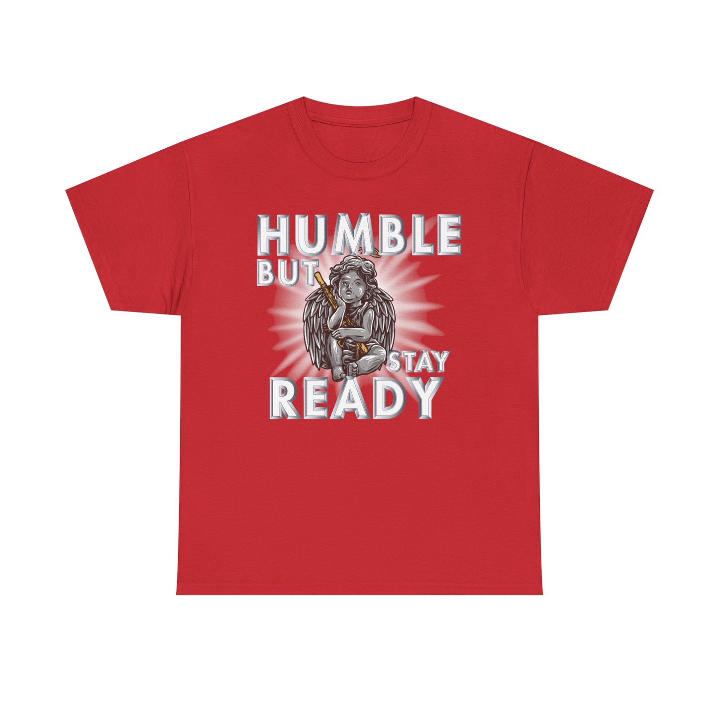 Humble but Ready Shirt
